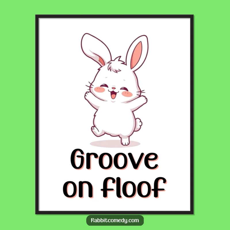 Funny Rabbit Dance Digital Art: Bring Home Hilarious Floppy Ear Charm