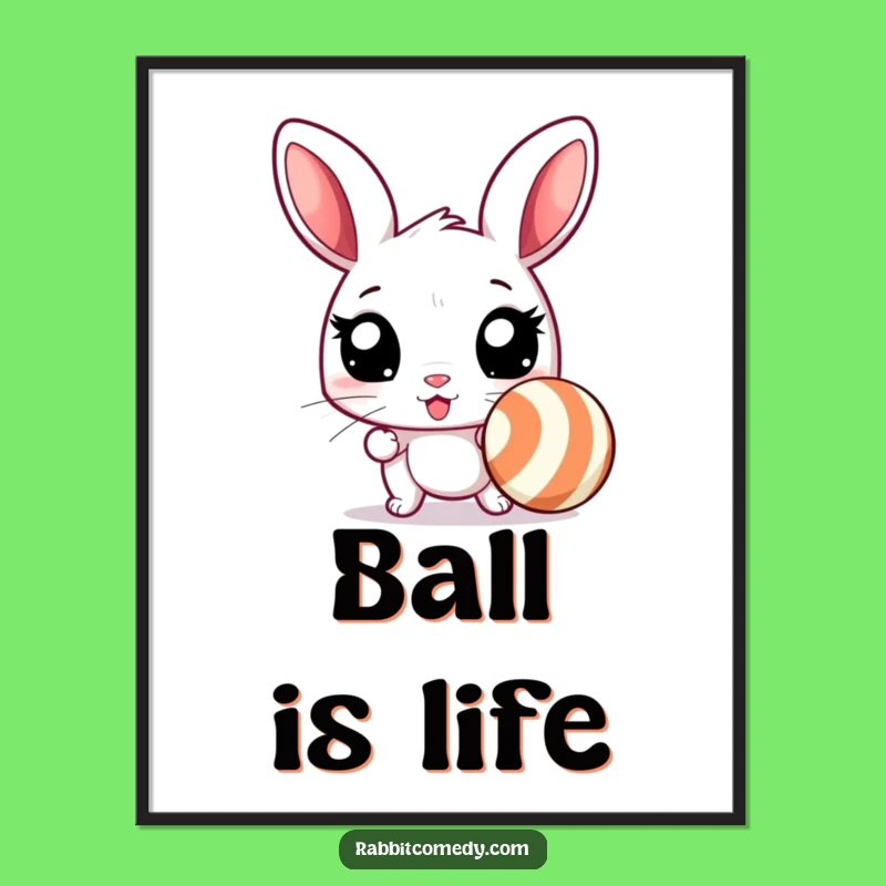 Funny Excited Rabbit Ball Chase Poster - Energetic Art for Playful Spaces!