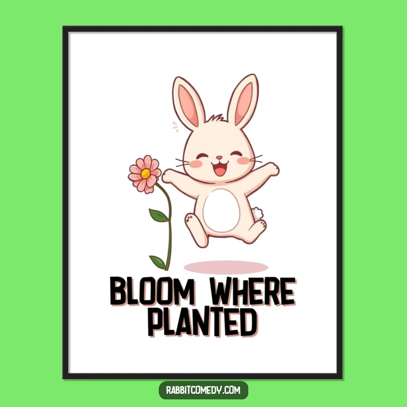Funny Rabbit Flower Poster - Joyful Spring Art, Cute Bunny Decor Gift