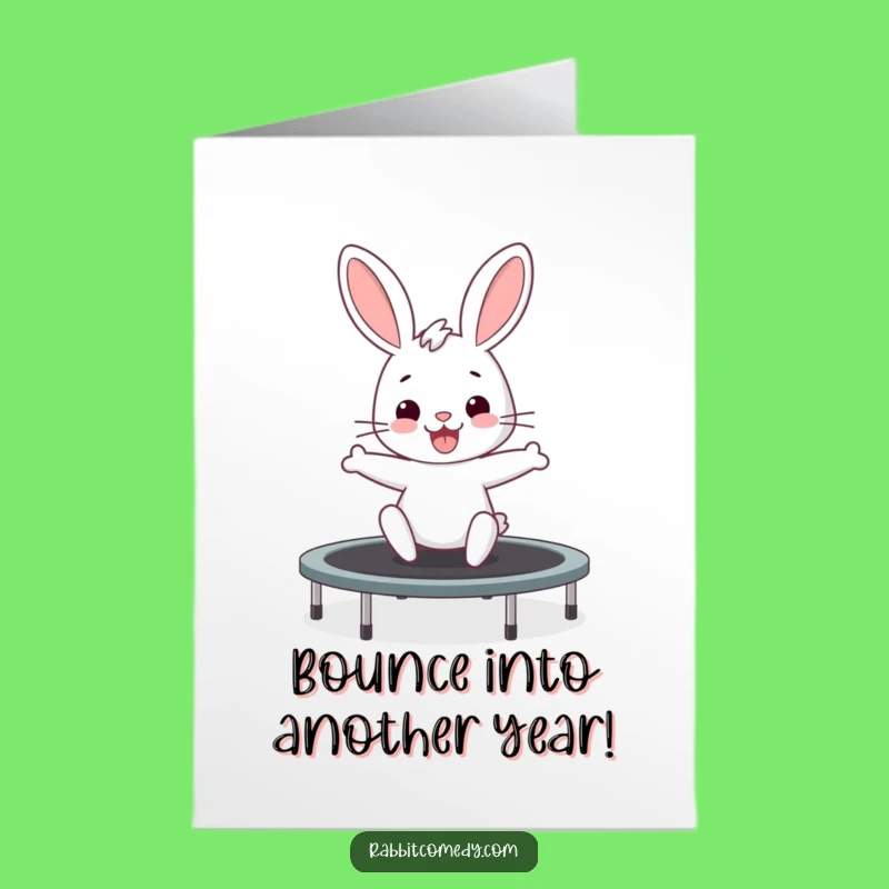 Free Printable Birthday Card: Bouncing Rabbit Fun - High-Energy Birthday!