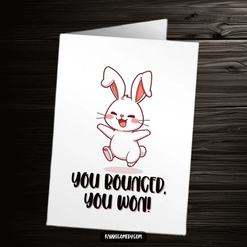 Funny free printable congratulations card of a rabbit character joyfully bouncing with its ears flopping, exuding playful energy.