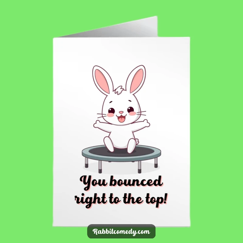 Free Printable Congratulations Card: Rabbit's Trampoline Bounce - Yay!
