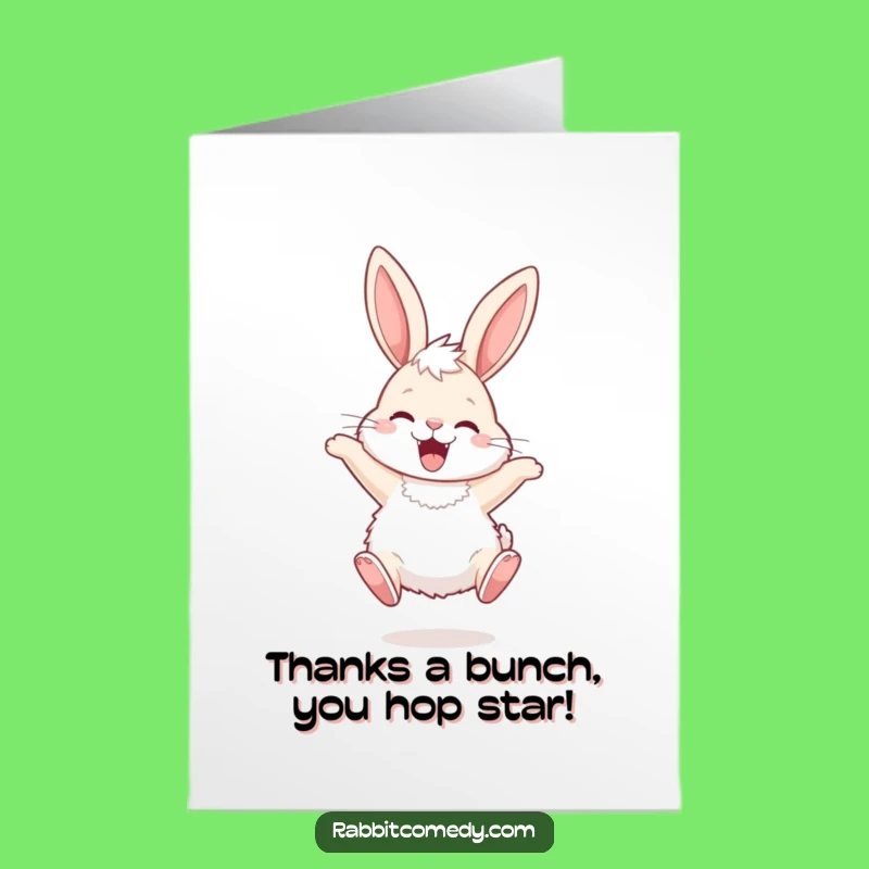 Funny Free Printable Thank You Card: Hopping Rabbit Expressing Gratitude, DIY Gift