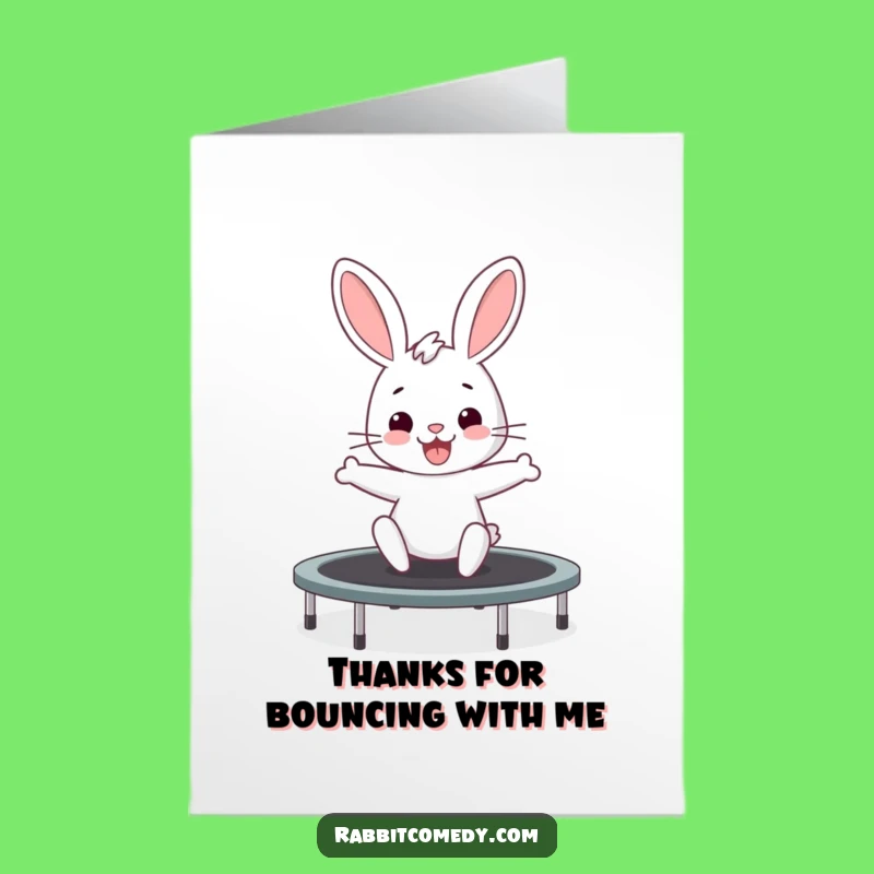 Free Printable Thank You Card: Bouncy Rabbit Thanks - Jumpy Gratitude!