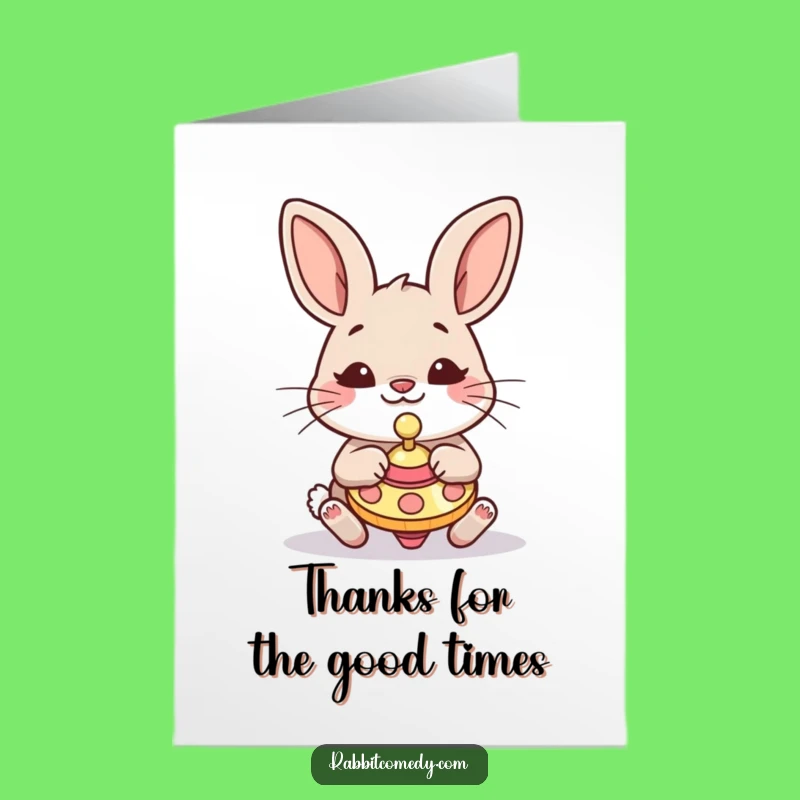 Free Printable Funny Thank You Card: Silly Rabbit Spinning Top Grateful Downloadable Gift