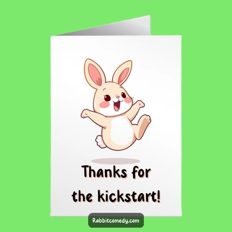 Free Printable Thank You Card: Silly Rabbit Kick - Funny Downloadable Gift