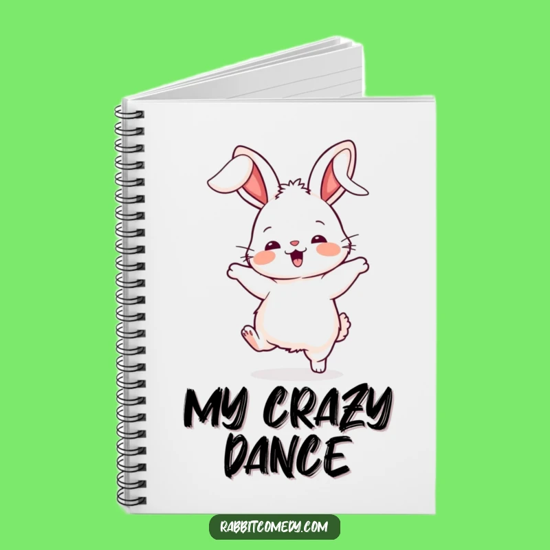Funny Silly Rabbit Dance Notebook: Hilarious Journal for Playful Ideas