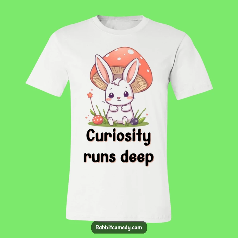 Funny Rabbit Mushroom T-Shirt - Curious Bunny Tee, Perfect Humorous Gift!
