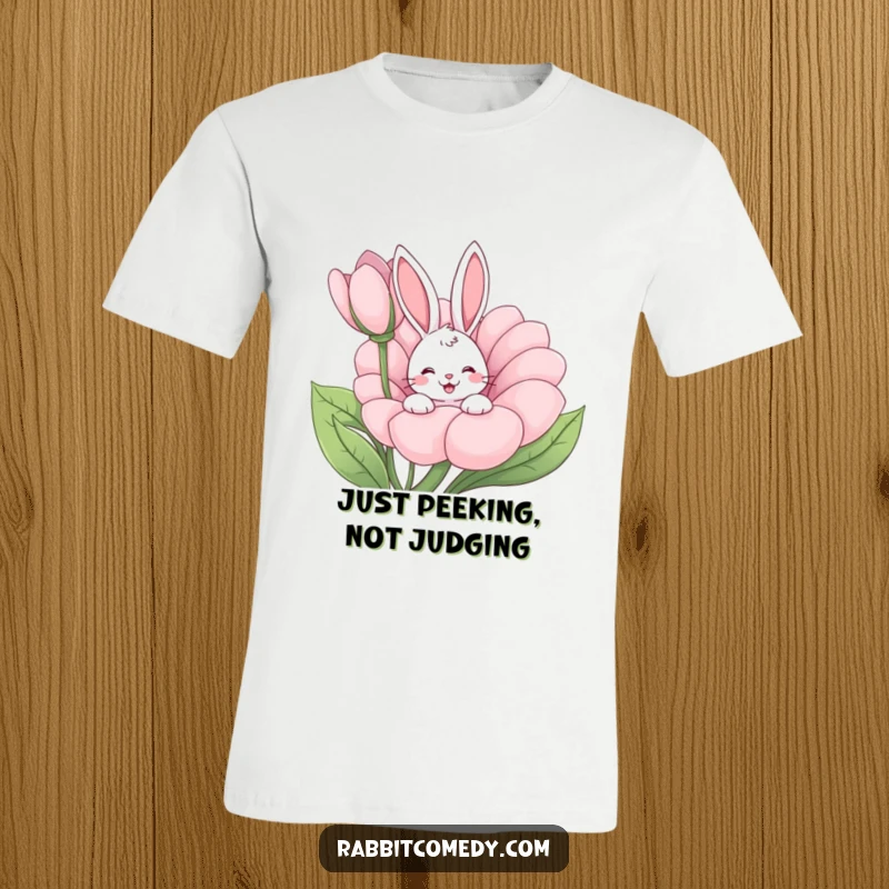 Funny rabbit peeking from a giant flower, happy wiggle, cute cartoon tee, perfect funny gift for animal enthusiasts.